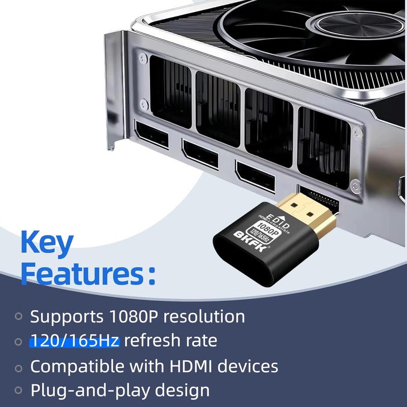 BKFK HDMI Dummy Plug 4K HDR,Virtual Monitor EDID Emulator, Headless Display Adapter,Headless hdmi Adapter Dummy，Supports up to 4k@60Hz,1080@120Hz (1080P@120-165Hz-HDR-1P) - Image 3